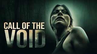 Call of the Void előzetes