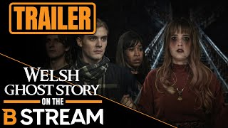 Welsh Ghost Story előzetes