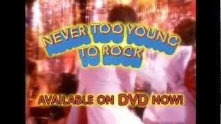 Never Too Young to Rock előzetes