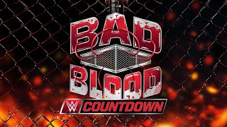 Countdown to WWE Bad Blood 2024 előzetes