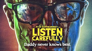 Listen Carefully előzetes