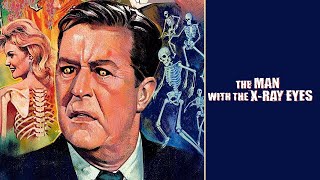 X: The Man with the X-Ray Eyes előzetes