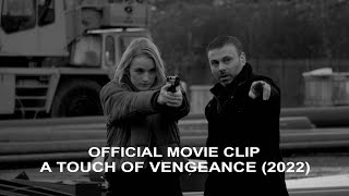 A Touch of Vengeance előzetes