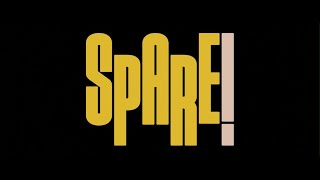 Spare! előzetes