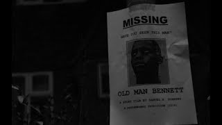 Old Man Bennett előzetes