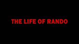The Life Of Rando előzetes