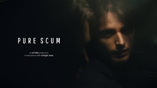 Pure Scum előzetes