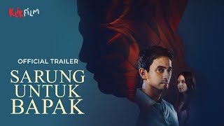 Sarung Untuk Bapak előzetes