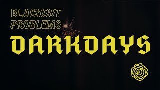 DARK DAYS előzetes