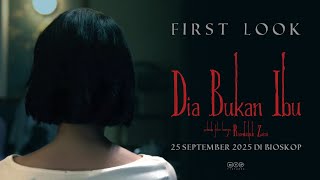 Dia Bukan Ibu előzetes
