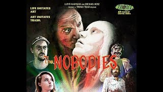 The Nobodies előzetes