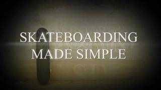 Skateboarding Made Simple Vol 1: Master The Basics of Skateboarding előzetes