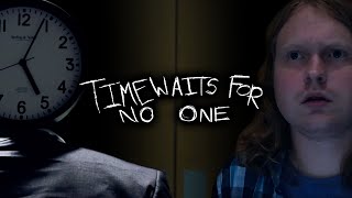Time Waits for No One előzetes