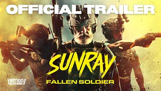 Sunray: Fallen Soldier előzetes