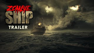 Zombie Ship előzetes