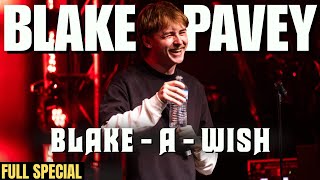 Blake Pavey: Blake-A-Wish előzetes