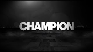 Champion előzetes