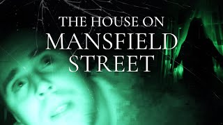 The House on Mansfield Street előzetes