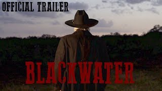 Blackwater előzetes