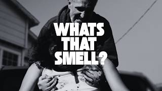 What's That Smell? előzetes