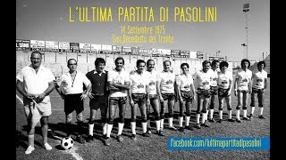 L’Ultima Partita di Pasolini előzetes