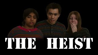The Heist előzetes