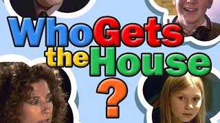 Who Gets the House? előzetes