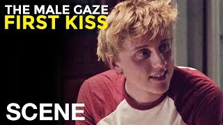 The Male Gaze: First Kiss előzetes