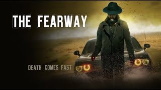 The Fearway előzetes