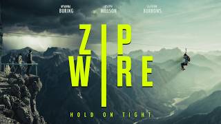 Zip Wire előzetes