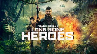 Long Gone Heroes előzetes