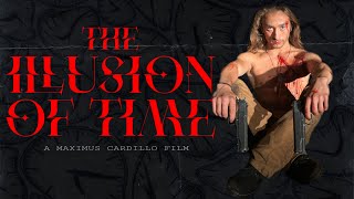 The Illusion of Time előzetes