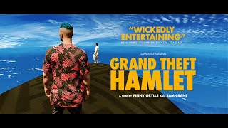 Grand Theft Hamlet előzetes