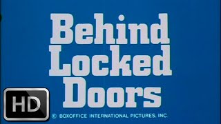 Behind Locked Doors előzetes