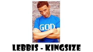 Lebbis: Kingsize előzetes