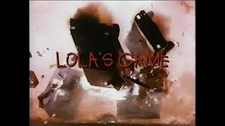 Lola's Game előzetes