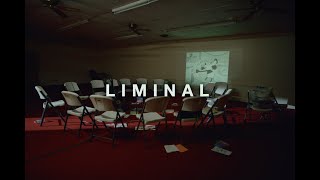 LIMINAL előzetes