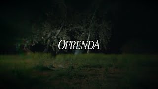 Ofrenda előzetes