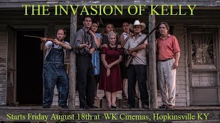 The Invasion of Kelly előzetes