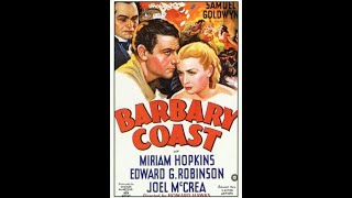 Barbary Coast előzetes