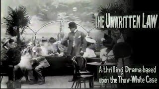 The Unwritten Law: A Thrilling Drama Based on the Thaw-White Tragedy előzetes