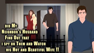 Did my neighbor's Husband find out that I spy on them and Watch his Hot and Beautiful Wife előzetes