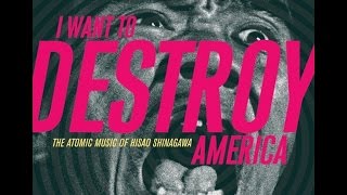 I Want to Destroy America előzetes