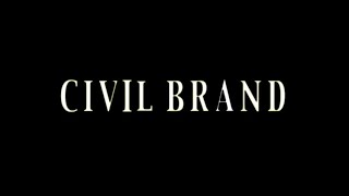 Civil Brand előzetes