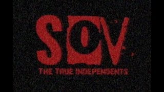 S.O.V. The True Independents előzetes