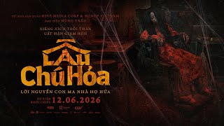 Lầu Chú Hỏa előzetes