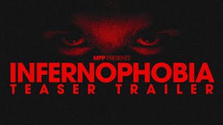 Infernophobia előzetes