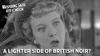 Whispering Smith Hits London előzetes