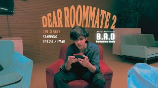 Dear Roommate 2: The Sequel előzetes