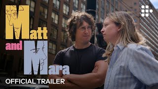 Matt and Mara előzetes